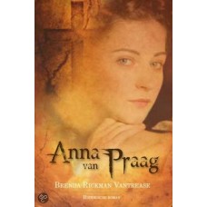 Anna van Praag Vantrease Brenda Rickman  